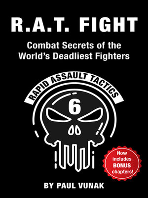 cover image of R.A.T. FIGHT Combat Secrets of the World's Deadliest Fighters